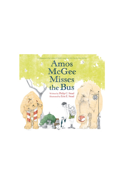 Roaring Brook Pr Amos McGee Misses the Bus