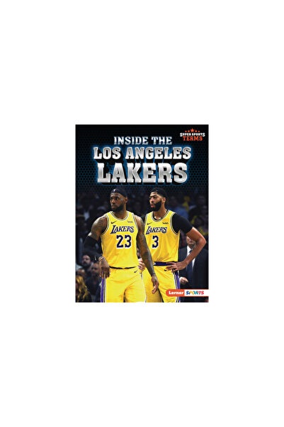 Lerner Pubn Inside the Los Angeles Lakers