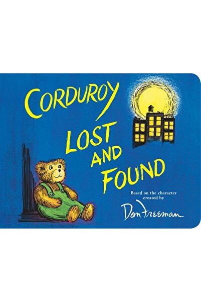 Viking Books for Young Readers Corduroy Lost and Found