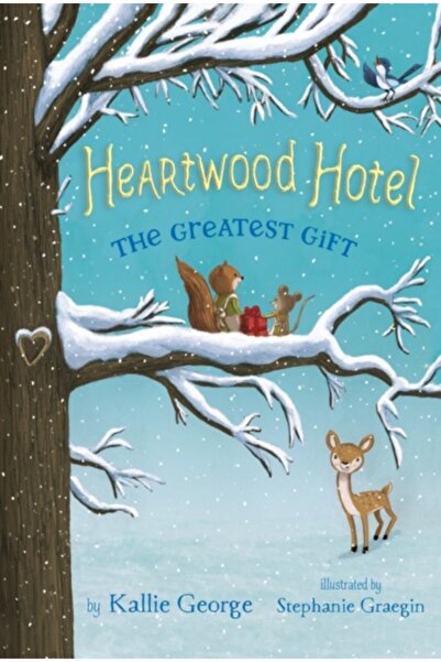 Steck Vaughn C0 Heartwood Hotel, Book 2 the Greatest Gift