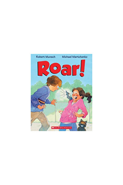 Scholastic Canada Ltd Roar!