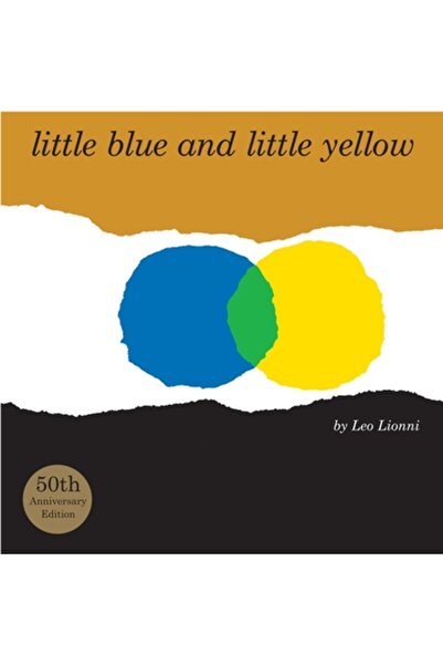 Alfred A. Knopf Books For Young Readers Little Blue and Little Yellow