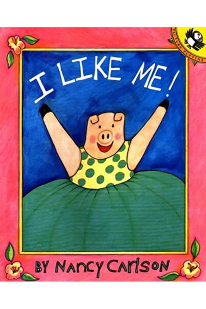 Penguin Putnam Books For Young Readers I Like Me!