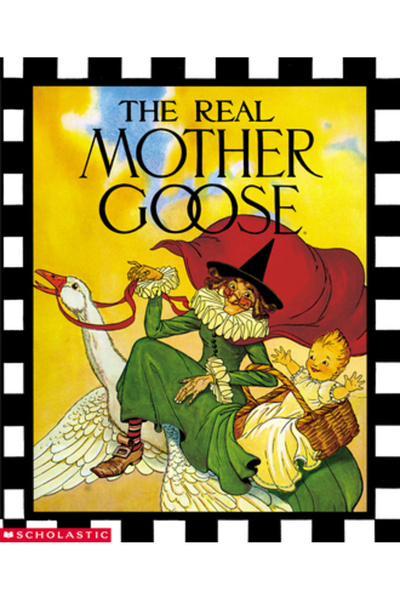 Scholastic The Real Mother Goose