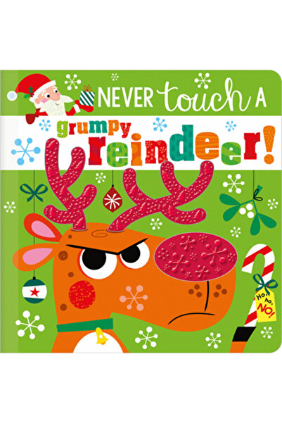 Make Believe Ideas Inc Never Touch a Grumpy Reindeer!
