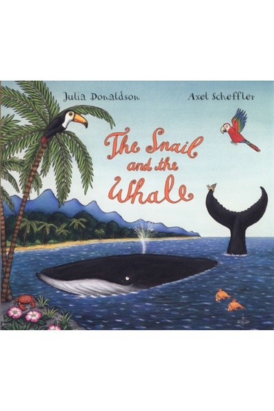 Dial Books For Young Readers The Snail and the Whale