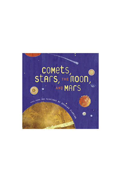 Harcourt Children's Books Comets, Stars, the Moon, and Mars: Space Poems and ...