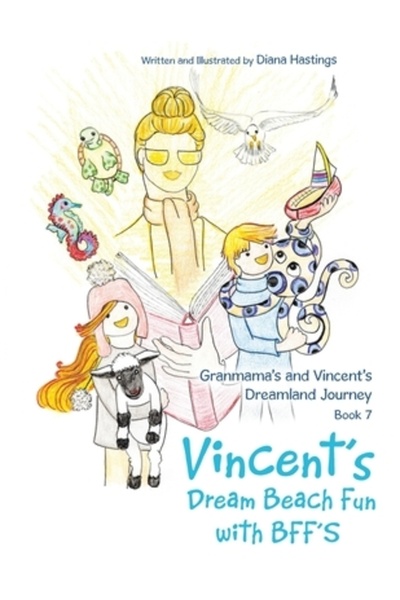 Liferich Pub Granmama's and Vincent's Dreamland Journey Book 7: Vincent's Dre...