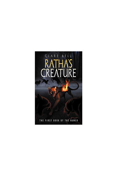 Rutgers Univ Pr Ratha's Creature (the Named Series #1)