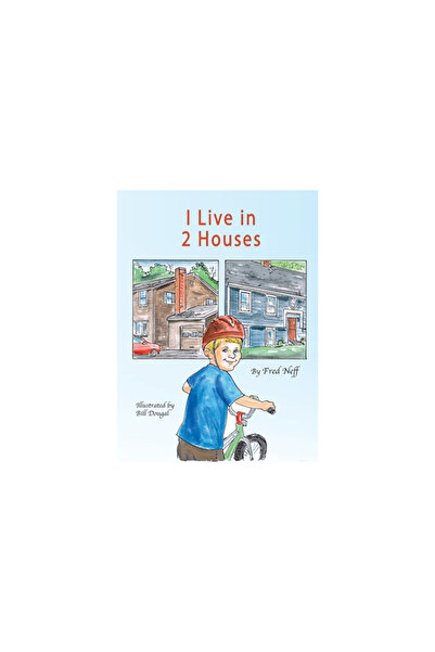 Green Writers Pr I Live in 2 Houses