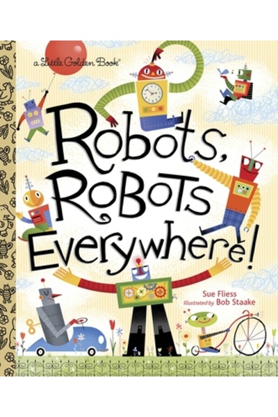 Golden Books Pub Co Inc Robots, Robots Everywhere