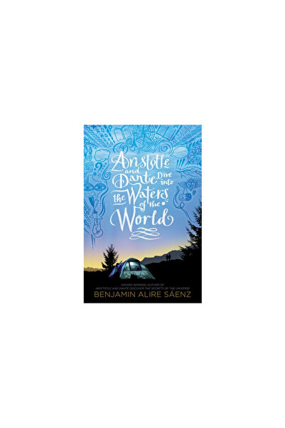 Simon & Schuster Books You Aristotle and Dante Dive Into the Waters of the World