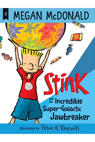 Candlewick Books Stink and the Incredible Super-Galactic Jawbreaker
