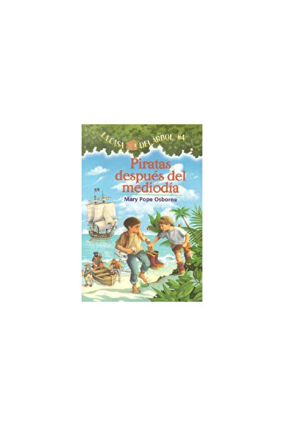 Lectorum Publications Piratas Despues del Mediodia = Pirates Past Noon