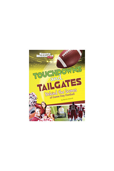 Capstone Pr Touchdowns and Tailgates: Behind the Scenes of Game Day Football