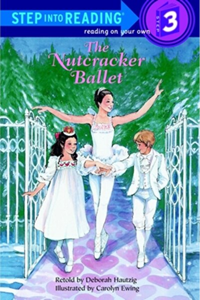 Random House Books for Young Readers The Nutcracker Ballet