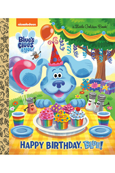 Golden Books Pub Co Inc Happy Birthday, Blue! (Blue's Clues & You)