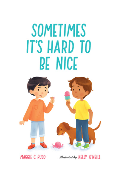 Albert Whitman & Co Sometimes It's Hard to Be Nice