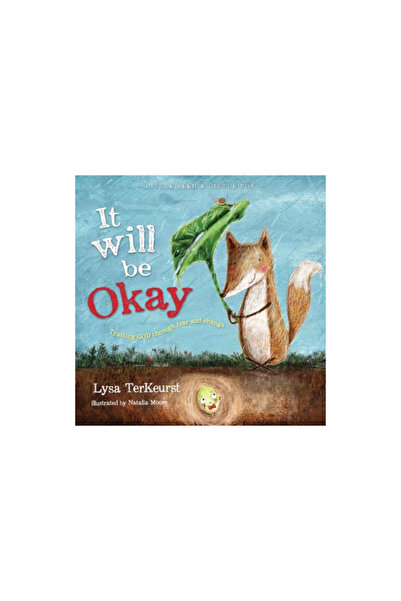 Univ Of Toronto Pr It Will Be Okay: Trusting God Through Fear and Change