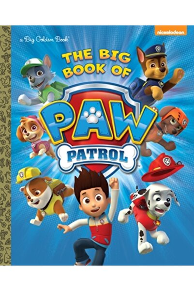 Golden Books Pub Co Inc The Big Book of Paw Patrol (Paw Patrol)