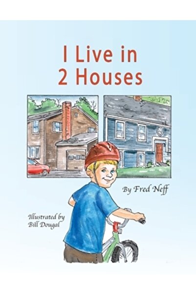 Green Writers Pr I Live in 2 Houses