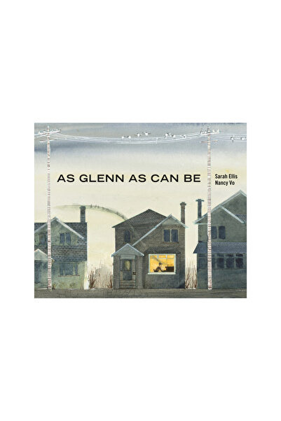 Groundwood Books As Glenn as Can Be