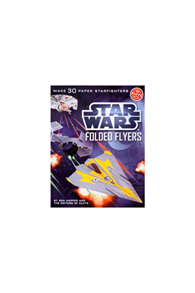 KLUTZ Star Wars Folded Flyers: Make 30 Paper Starfighters