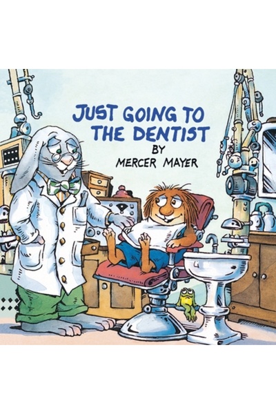 Random House Books for Young Readers Just Going to the Dentist (Little Critter)