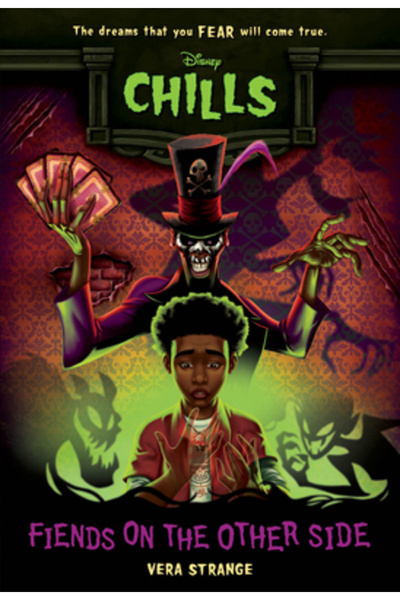 Disney-Hyperion Fiends on the Other Side (Disney Chills, Book Two)