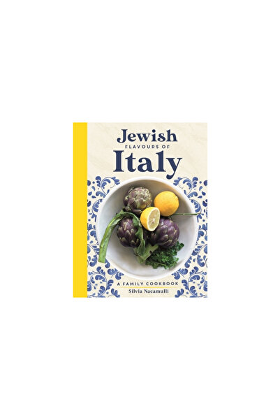 Green Bean Books Jewish Flavours of Italy: A Family Cookbook