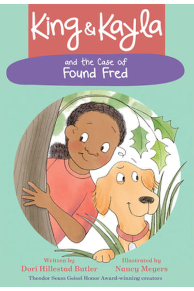 Peachtree Publ Ltd King & Kayla and the Case of Found Fred