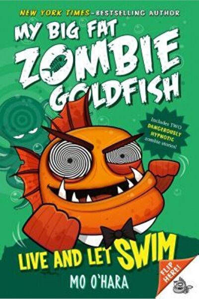 Zondervan Pub House Live and Let Swim: My Big Fat Zombie Goldfish