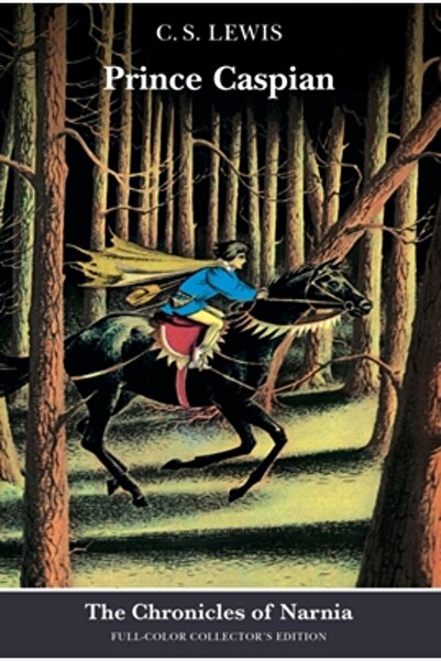 Harper Collins Prince Caspian: The Return to Narnia