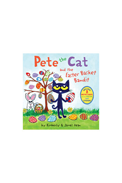 Harper Festival Pete the Cat and the Easter Basket Bandit: Includes Poster, Stickers, and Easter Cards!