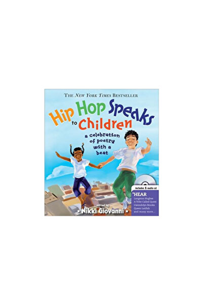 Sourcebooks Hip Hop Speaks to Children: A Celebration of Poetry with a Beat [...