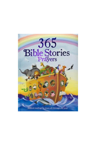 Patagonia Sur 365 Bible Stories and Prayers: Biblical Readings to Share All T...