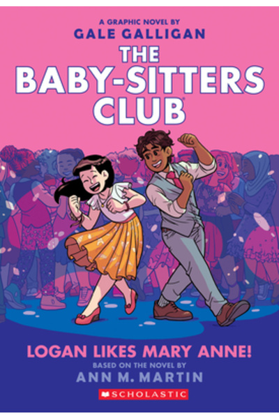 Graphix Logan Likes Mary Anne! (the Baby-Sitters Club Graphic Novel #8), Volu...