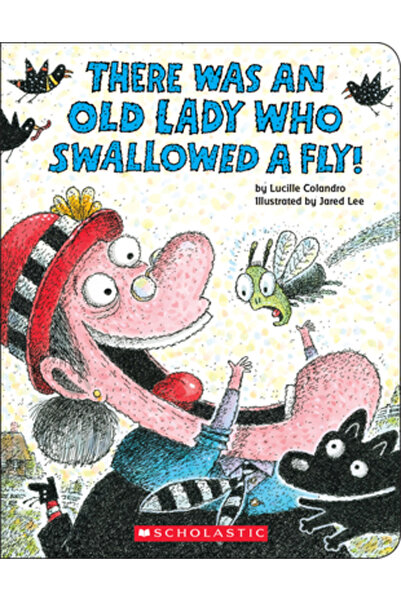 Cartwheel Books There Was an Old Lady Who Swallowed a Fly!