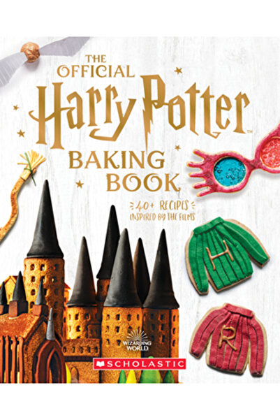 Scholastic The Official Harry Potter Baking Book: 45 Recipes Inspired by the Films