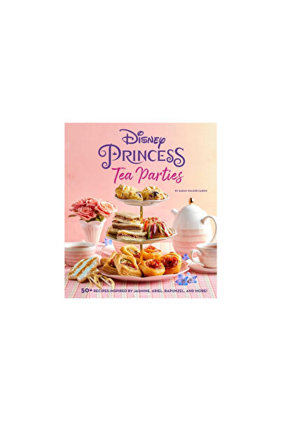 Insight Kids Disney Princess Tea Parties Cookbook (Kids Cookbooks, Gifts for ...