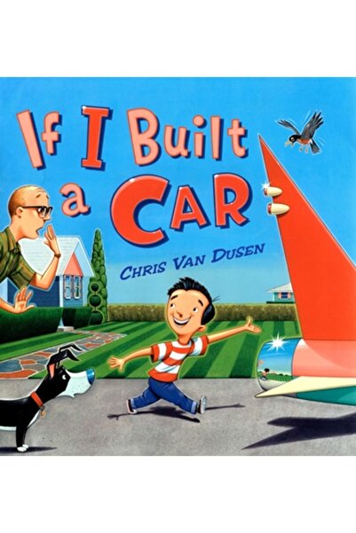 DUTTON BOOKS If I Built a Car