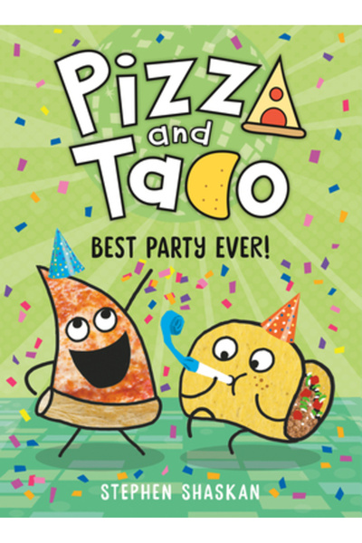 Random House Pizza and Taco: Best Party Ever!