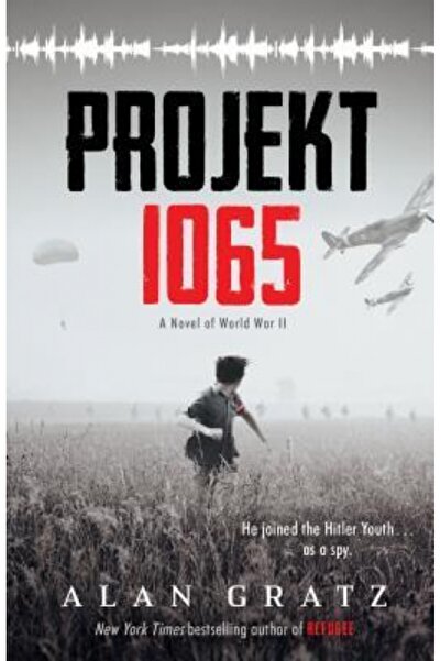 Scholastic Bk Services Projekt 1065: A Novel of World War II