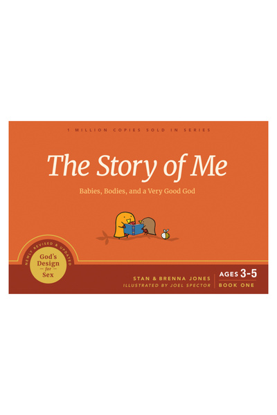 Nav Pr The Story of Me: Babies, Bodies, and a Very Good God