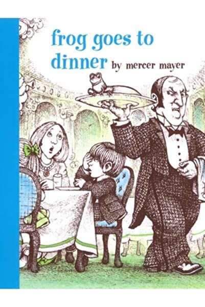 Dial Books Frog Goes to Dinner