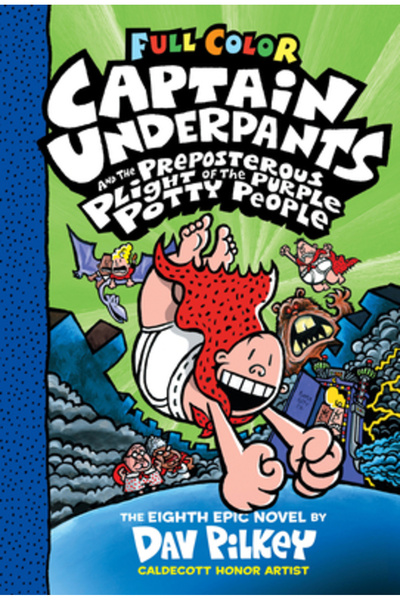 Scholastic Captain Underpants and the Preposterous Plight of the Purple Potty...