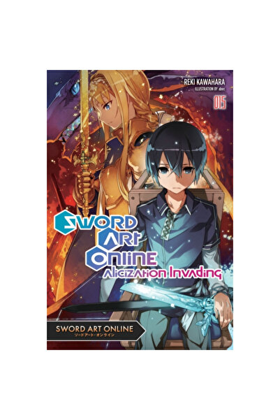 Yen Pr Sword Art Online 15 (Light Novel): Alicization Invading