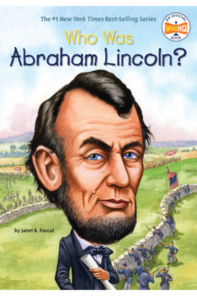 GROSSET & DUNLAP Who Was Abraham Lincoln?