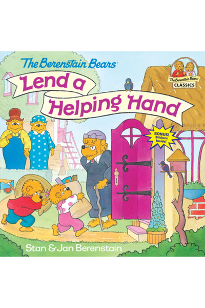 Random House Books for Young Readers The Berenstain Bears Lend a Helping Hand