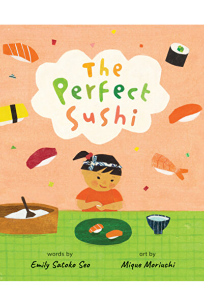 BAREFOOT BOOKS The Perfect Sushi